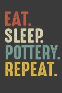 在飛比找博客來優惠-Eat Sleep Pottery Repeat: Pott