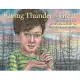 Saving Thunder the Great: The True Story of a Gerbil’s Escape from the Fort Mcmurray Wildfire