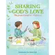 Sharing God’s Love: The Jesus Creed for Chldren