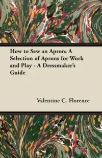 在飛比找博客來優惠-How to Sew an Apron: A Selecti
