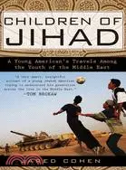 在飛比找三民網路書店優惠-Children of Jihad ─ A Young Am