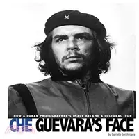 在飛比找三民網路書店優惠-Che Guevara's Face ─ How a Cub