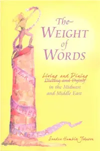 在飛比找三民網路書店優惠-The Weight of Words: Dieting a