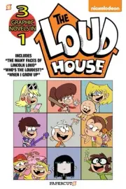 The Loud House 3-in-1 Vol. 4: The Many Faces of Lincoln Loud, Who's the Loudest?