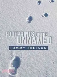 在飛比找三民網路書店優惠-Footprints of the Unnamed