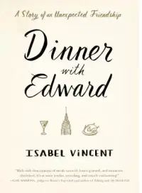 在飛比找博客來優惠-Dinner with Edward: A Story Of