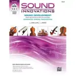 SOUND INNOVATIONS SOUND DEVELOPMENT CELLO: WARM-UP EXERCISES FOR TONE AND TECHNIQUE: ADVANCED STRING ORCHESTRA