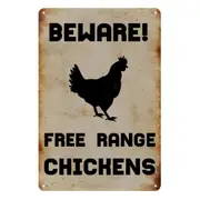 3x Beware! Free Range Chickens Rustic Metal Sign Vintage Tin Shed Garage Bar