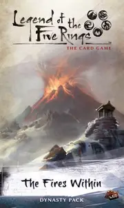 Legend of The Five Rings LCG: The Fire Within