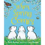 WHEN SPRING COMES｜英文故事繪本童書外文書英文書【麥克兒童外文書店】