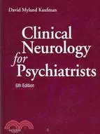 在飛比找三民網路書店優惠-Clinical Neurology for Psychia