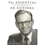 THE ESSENTIAL ED KOTERBA: A MOST OUTSTANDING NEWSPAPERMAN
