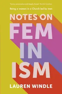 在飛比找誠品線上優惠-Notes on Feminism: Being a Wom