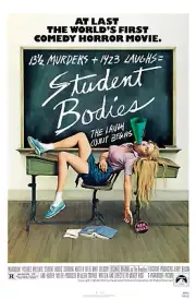 Student Bodies - 11 x 17 Horror Reproduction Poster 80s Slasher Grindhouse Gore