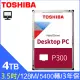 [4入組 Toshiba【P300】桌上型 (HDWD240UZSVA) 4TB /5400轉/128MB/3.5吋/3Y