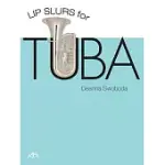 LIP SLURS FOR TUBA