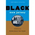 BLACK NEW JERSEY: 1664 TO THE PRESENT DAY