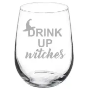 Drink Up Witches Funny Halloween Stemmed / Stemless Wine Glass