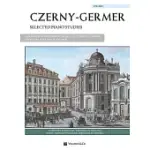 CZERNY-GERMER SELECTED PIANO STUDIES: 50 SHORT STUDIES SELECTED FROM OPP. 139, 261, 599 AND 821; 32 STUDIES SELECTED FROM OPP. 3
