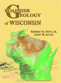 在飛比找三民網路書店優惠-Roadside Geology of Wisconsin