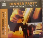 Dinner Party CD Sumptuous Jazz Whole Foods Indigo Dave Ellis Lavay Smith