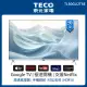 【TECO 東元】50型 4K+Android液晶顯示器(TL50GU2TRE)