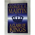 A CLASH OF KINGS_MARTIN, GEORGE R. R.【T1／原文小說_KD8】書寶二手書