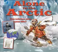 在飛比找博客來優惠-Alone in the Arctic: Can Scien