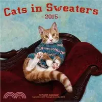 在飛比找三民網路書店優惠-Cats in Sweaters 2015 Calendar