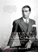 The Master of Us All ─ Balenciaga, His Workrooms, His World