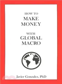 在飛比找三民網路書店優惠-How to Make Money With Global 