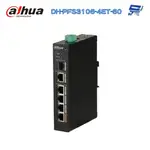 昌運監視器 大華 DH-PFS3106-4ET-60 4埠POE+1埠 RJ45+1埠 SFP 網路交換器