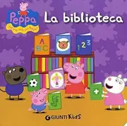 La biblioteca. Peppa Pig. Hip hip urrà per Peppa!