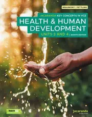 Jacaranda Key Concepts in VCE Health & Human Development Units 3 & 4 8e, learnON and Print
