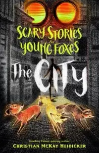 在飛比找博客來優惠-Scary Stories for Young Foxes: