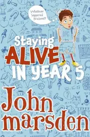 Staying Alive in Year 5