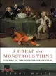 A Great and Monstrous Thing ─ London in the Eighteenth Century