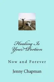 Healing Is Your Portion by Jenny Chapman (English) Paperback Book