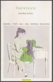 Sears Kenmore Model 1760 Zig Zag Manual: Sewing Machine Instructions User Guide