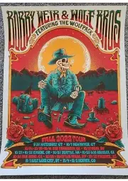 Bobby Weir and Wolf Bros Fall Tour 2022 VIP Poster signed and numbered
