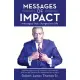 Messages of Impact