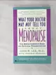 【書寶二手書T3／保健_L1W】What Your Doctor May Not Tell You About Menopause: The Breakthrough Book on Natural Progesterone