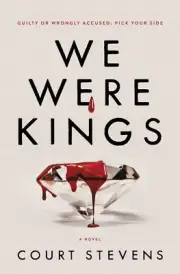 We Were Kings [Paperback] Stevens, Court