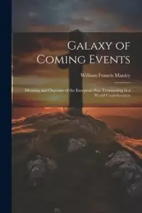 在飛比找博客來優惠-Galaxy of Coming Events: Meani