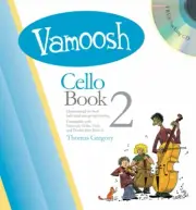 Vamoosh Cello Book 2 Sheet Music Method Book and CD NEW 050603308
