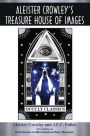 Aleister Crowley's Treasure House of Images by Aleister Crowley (English) Paperb