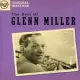 Glenn Miller / The Best of Glenn Miller