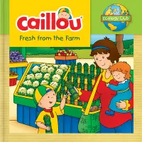 在飛比找誠品線上優惠-Caillou: Fresh from the Farm: 