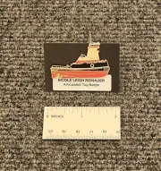 NICOLE LEIGH REINAUER Articulated Tug Barge Lapel Pin - Tugboat - Towboat