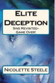 Elite Deception: Sins Revisited-Game Over! by Nicolette Steele (English) Paperba